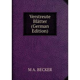 

Книга Verstreute Blätter (German Edition)