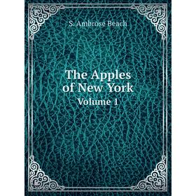 

Книга The Apples of New York Volume 1