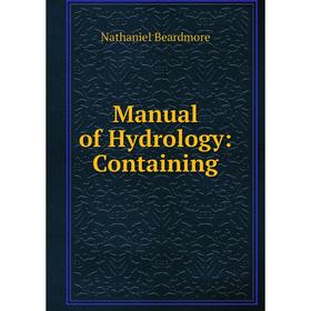 

Книга Manual of Hydrology: Containing