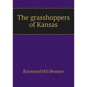

Книга The grasshoppers of Kansas