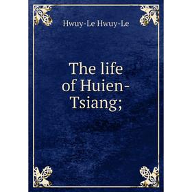 

Книга The life of Huien-Tsiang