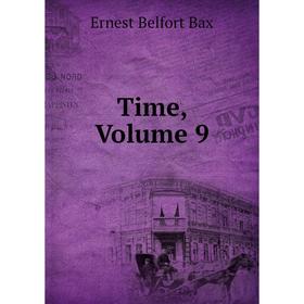 

Книга Time, Volume 9