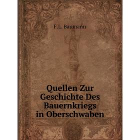 

Книга Quellen Zur Geschichte Des Bauernkriegs in Oberschwaben