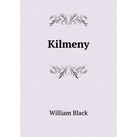 

Книга Kilmeny