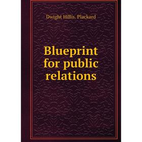 

Книга Blueprint for public relations