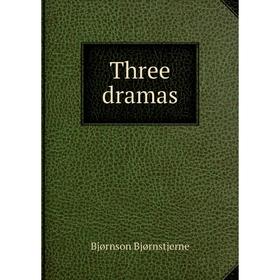 

Книга Three dramas
