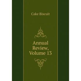 

Книга Annual Review, Volume 13