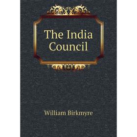 

Книга The India Council