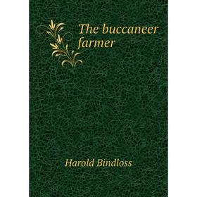 

Книга The buccaneer farmer