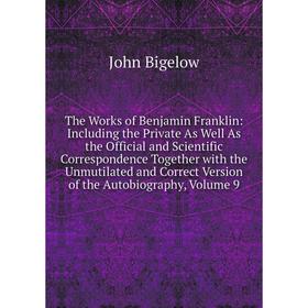 

Книга The Works of Benjamin Franklin