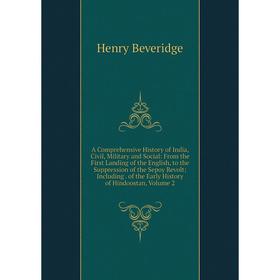

Книга A Comprehensive History of India, Civil, Military and Social