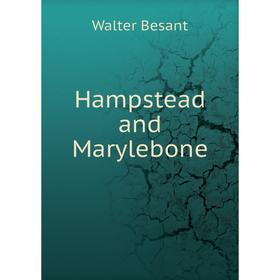 

Книга Hampstead and Marylebone
