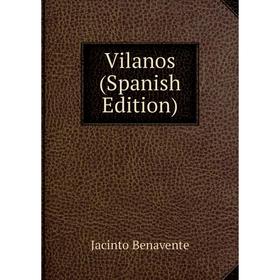 

Книга Vilanos (Spanish Edition)