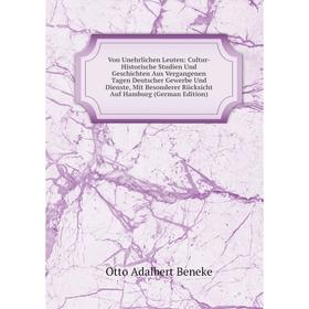 

Книга Von Unehrlichen Leuten