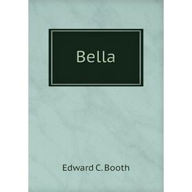 

Книга Bella