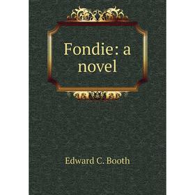 

Книга Fondie: a novel