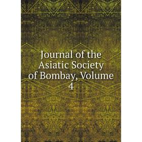 

Книга Journal of the Asiatic Society of Bombay, Volume 4