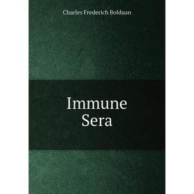 

Книга Immune Sera