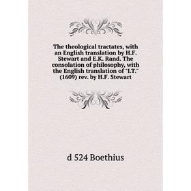 

Книга The theological tractates, with an English translation by H