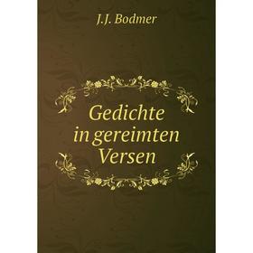

Книга Gedichte in gereimten Versen