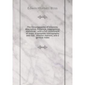 

Книга The Encyclopaedia of missions