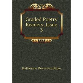 

Книга Graded Poetry Readers, Issue 3