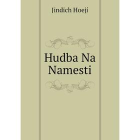 

Книга Hudba Na Namesti