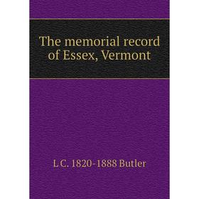 

Книга The memorial record of Essex, Vermont