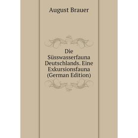 

Книга Die Süsswasserfauna Deutschlands. Eine Exkursionsfauna (German Edition)