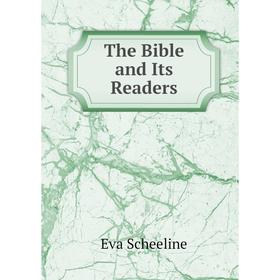 

Книга The Bible and Its Readers