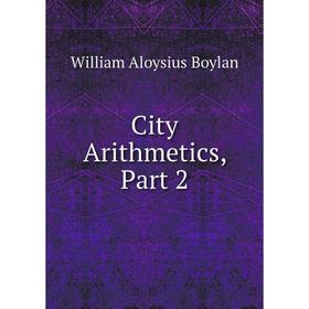 

Книга City Arithmetics, Part 2