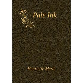 

Книга Pale Ink