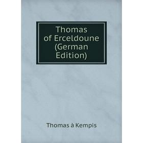 

Книга Thomas of Erceldoune (German Edition)