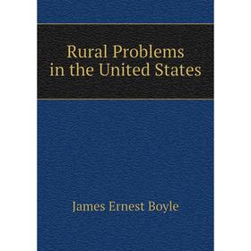 

Книга Rural Problems in the United States