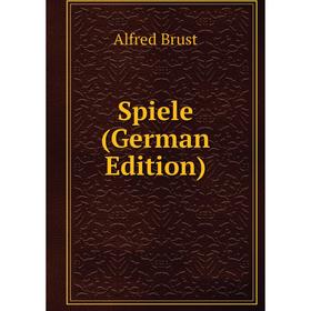 

Книга Spiele (German Edition)