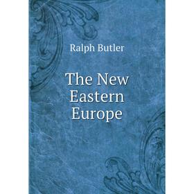 

Книга The New Eastern Europe