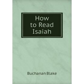 

Книга How to Read Isaiah