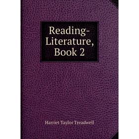 

Книга Reading-Literature, Book 2