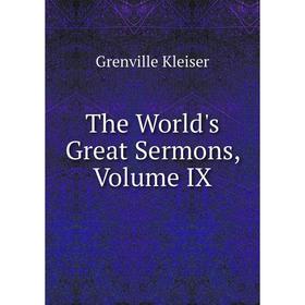 

Книга The World's Great Sermons, Volume IX