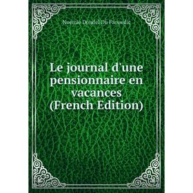 

Книга Le journal d'une pensionnaire en vacances