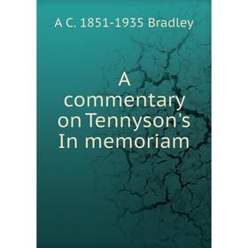 

Книга A commentary on Tennyson's In memoriam