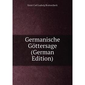 

Книга Germanische Göttersage (German Edition)