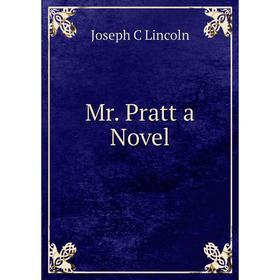 

Книга Mr Pratt a novel