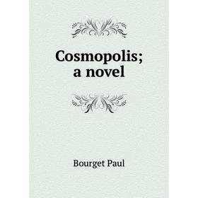 

Книга Cosmopolis; a novel