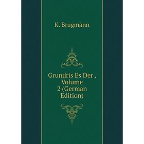 

Книга Grundris Es Der, Volume 2 (German Edition)