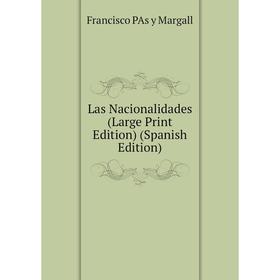 

Книга Las Nacionalidades (Large Print Edition)