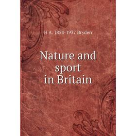 

Книга Nature and sport in Britain