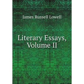 

Книга Literary Essays, Volume II