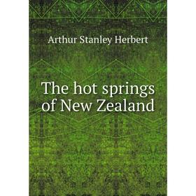 

Книга The hot springs of New Zealand