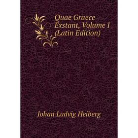 

Книга Quae Graece Exstant, Volume I (Latin Edition)